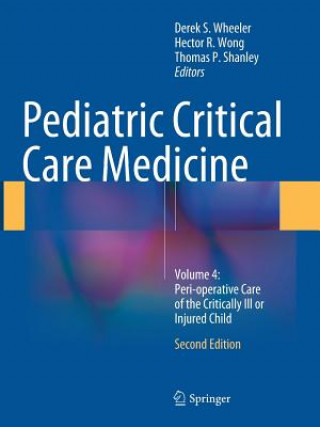 Carte Pediatric Critical Care Medicine Derek S. Wheeler