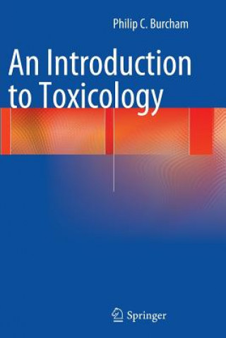 Carte Introduction to Toxicology Philip C. Burcham