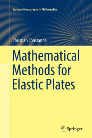 Book Mathematical Methods for Elastic Plates Christian Constanda