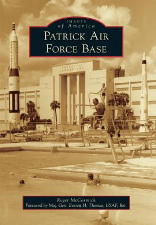 Kniha Patrick Air Force Base Roger McCormick