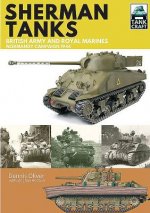 Carte Tank Craft 2: Sherman Tanks: British Army and Royal Marines Normandy Campaign 1944 Dennis Oliver