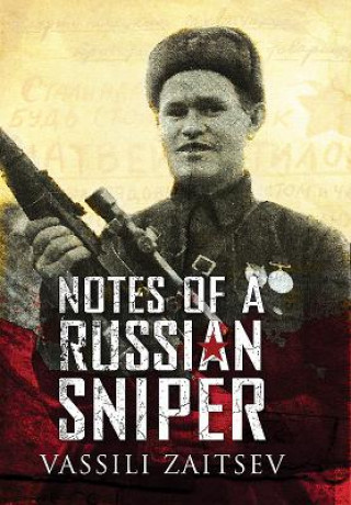 Kniha Notes of a Russian Sniper Vassili Zaitsev