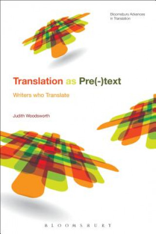 Kniha Telling the Story of Translation Judith Woodsworth