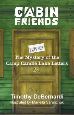 Carte Cabin Friends Timothy Debernardi