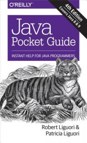 Könyv Java Pocket Guide, 4e Liguori
