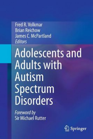 Kniha Adolescents and Adults with Autism Spectrum Disorders Fred R. Volkmar