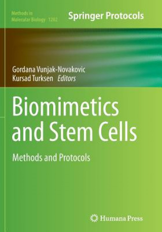 Book Biomimetics and Stem Cells Gordana Vunjak-Novakovic