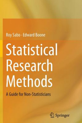 Könyv Statistical Research Methods Roy Sabo