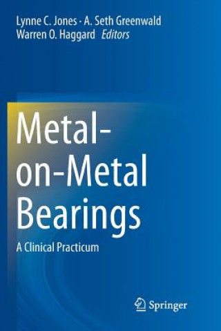 Kniha Metal-on-Metal Bearings Lynne C. Jones