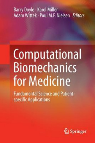Könyv Computational Biomechanics for Medicine Barry Marshall