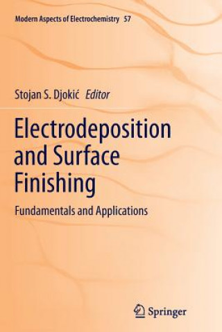 Carte Electrodeposition and Surface Finishing Stojan S. Djoki