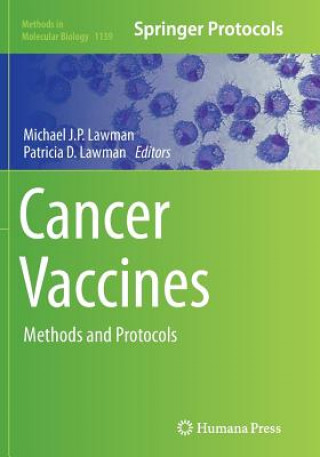 Könyv Cancer Vaccines Michael J. P. Lawman