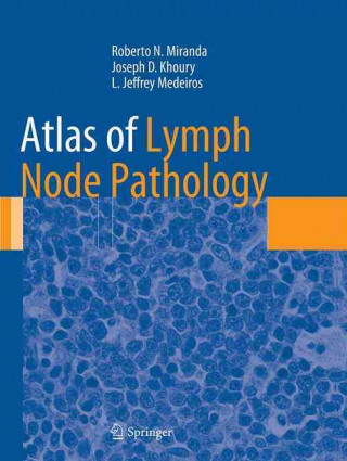 Книга Atlas of Lymph Node Pathology Roberto Miranda