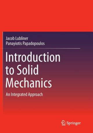 Carte Introduction to Solid Mechanics Jacob Lubliner
