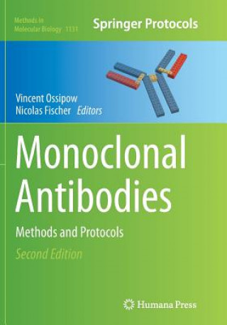 Kniha Monoclonal Antibodies Vincent Ossipow