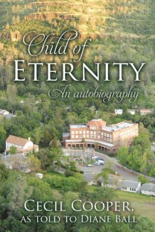 Kniha Child of Eternity Cecil Cooper