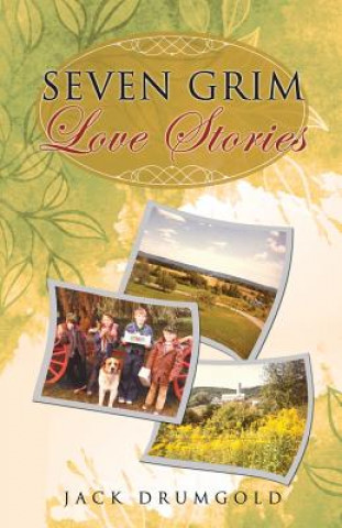 Boek Seven Grim Love Stories Jack Drumgold