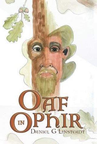 Livre Oaf in Ophir Daniel G. Linsteadt