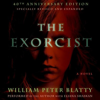Аудио The Exorcist: 40th Anniversary Edition William Peter Blatty