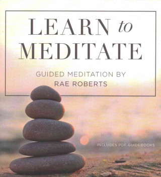 Audio Learn to Meditate Rae Roberts