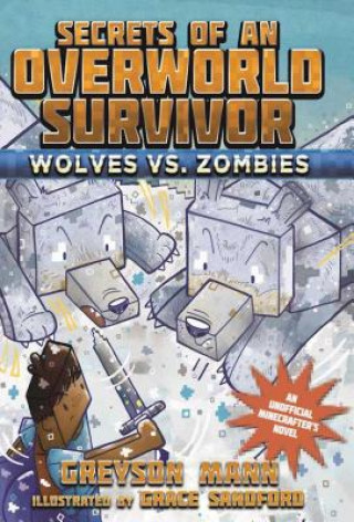 Książka Wolves vs. Zombies Greyson Mann