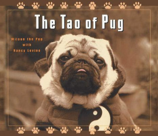 Książka The Tao of Pug Wilson The Pug