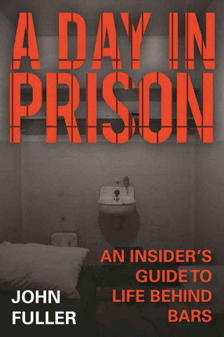 Книга Day in Prison John Fuller