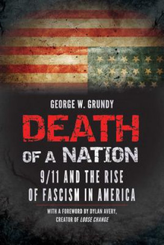 Kniha Death of a Nation George W. Grundy