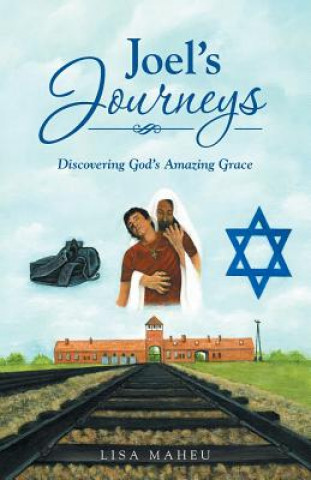 Buch Joel's Journeys Lisa Maheu