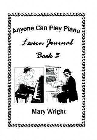 Kniha Anyone Can Play Piano Mary Wright