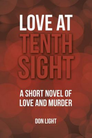 Könyv Love at Tenth Sight Don Light