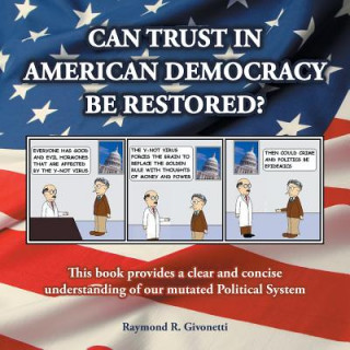 Libro Can Trust in American Democracy Be Restored? Raymond R. Givonetti