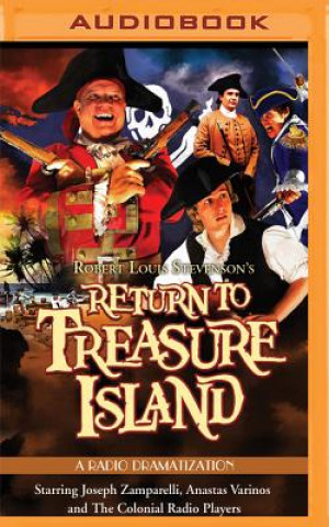 Digital Return to Treasure Island: A Radio Dramatization Gareth Tilley