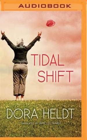 Digital Tidal Shift Dora Heldt
