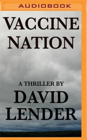 Digital Vaccine Nation David Lender