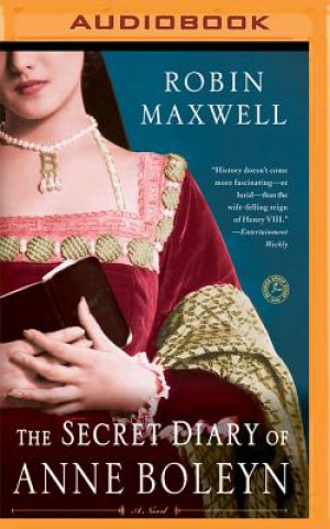Digital The Secret Diary of Anne Boleyn Robin Maxwell