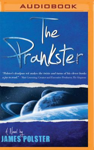 Digital The Prankster: A Novella James Polster