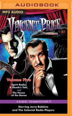 Digital Vincent Price Presents - Volume Five: Three Radio Dramatizations M. J. Elliott