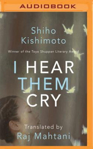 Digital I Hear Them Cry Shiho Kishimoto