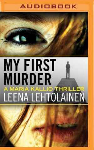 Digital My First Murder Leena Lehtolainen