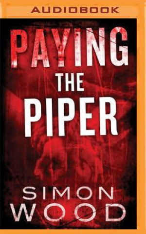 Digital Paying the Piper Simon Wood