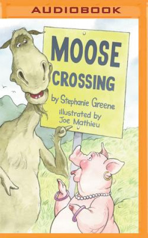 Digital Moose Crossing Stephanie Greene