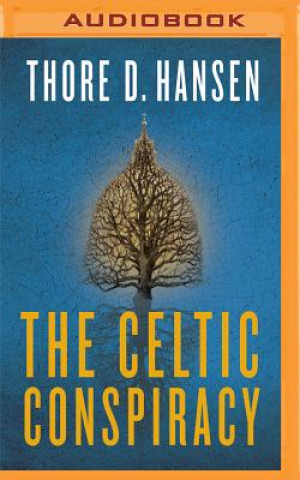 Digital The Celtic Conspiracy Thore D. Hansen