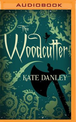 Digital The Woodcutter Kate Danley