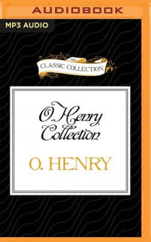 Numérique O. Henry Collection: After 20 Years, the Skylight Room, the Furnished Room O. Henry