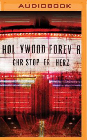 Digital Hollywood Forever Christopher Herz