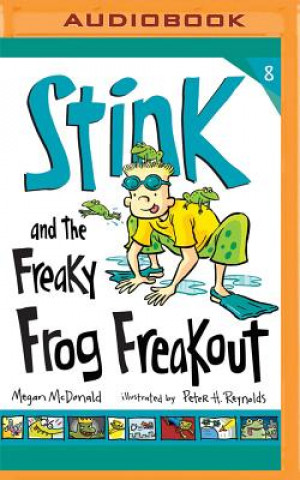 Digital Stink and the Freaky Frog Freakout Megan McDonald