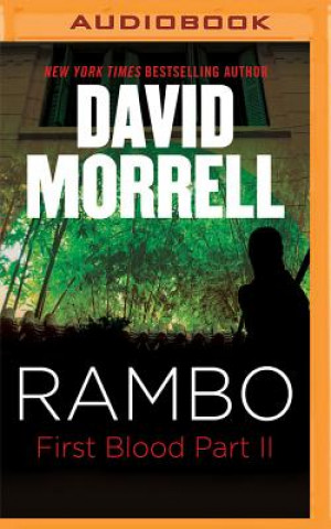 Digital Rambo: First Blood Part II David Morrell