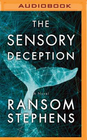 Digitale The Sensory Deception Ransom Stephens