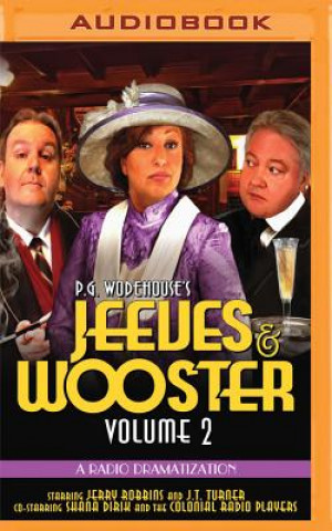 Digital Jeeves and Wooster Vol. 2: A Radio Dramatization P. G. Wodehouse